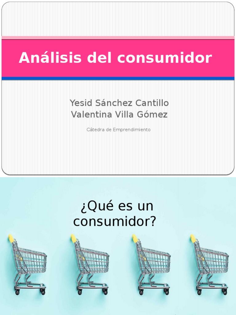 Análisis y Comportamiento del Consumidor | PDF | Los consumidores ...