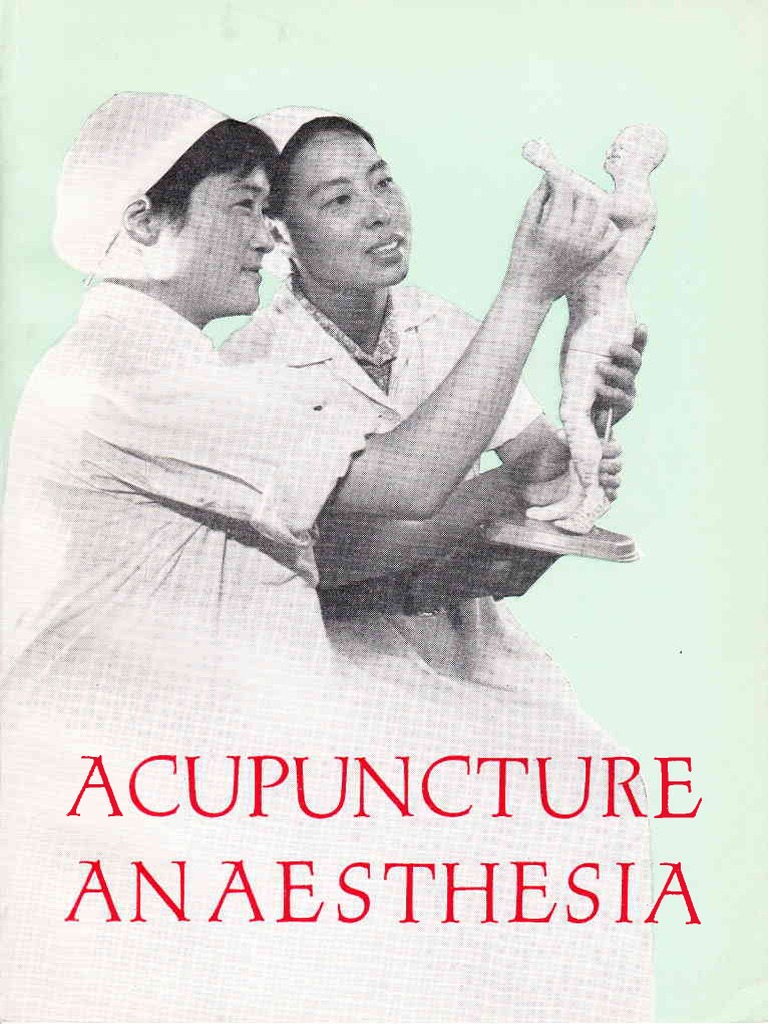 Acupuncture Anaesthesia 1972 PDF PDF Acupuncture Anesthesia