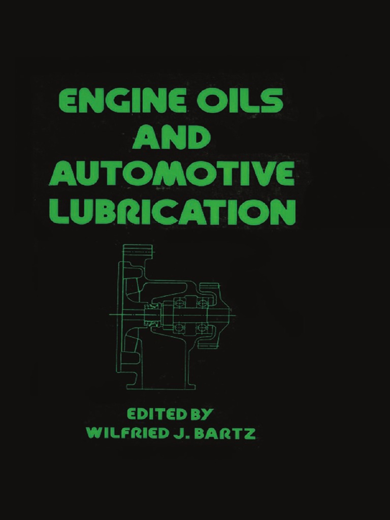 Engine Oils And Automotive Lubrication Pdf Pdf Motor Oil Lubricant
