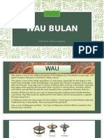 Wau Bulan: Traditional Crafts and Games