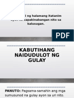 AG ARALIN 6 KABUTIHANG IDINUDULOT NG GULAY