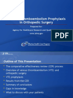 Venous Thromboembolism Prophylaxis in Orthopedic Surgery