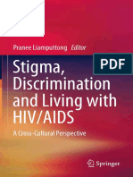 Stigma, Discrimination and Living With Hiv/Aids: Pranee Liamputtong Editor
