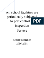 All School Facilities Are Periodically Subjected To Pest Control of Inspection Service