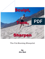 Sculpt, Tone, Sharpen: The Fat-Burning Blueprint