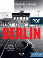 La caida del muro de Berlin - Ricardo Martin de la Guardia.pdf