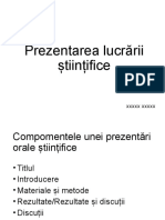 Prezentarea Lucrării Științifice: XXXXX XXXXX