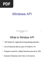 Windows API: Prepared by Fareeha Lecturer Dcs Iiui 1