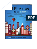 Jean-Pierre Denis y Didier Pourquery (Eds.) - El Atlas de Las Ciudades - El Mundo A Través de Sus Grandes Conglomerados Urbanos PDF