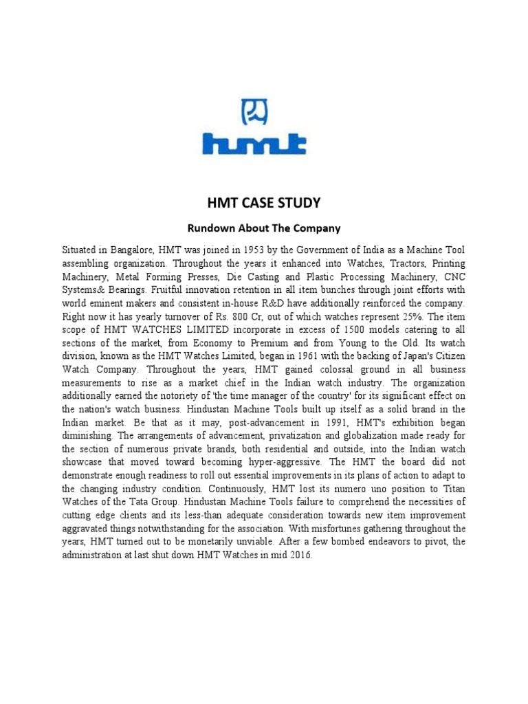 HMT Case Study Rundown About The Company PDF Business
