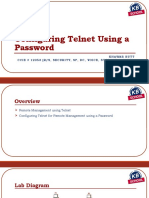 Configuring Telnet Using A Password: Khawar Butt Ccie # 12353 (R/S, Security, SP, DC, Voice, Storage & Ccde)