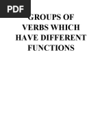 GROUPS OF VERBS WHICH HAVE DIFFERENT FUNCTIONS Tuesday 22