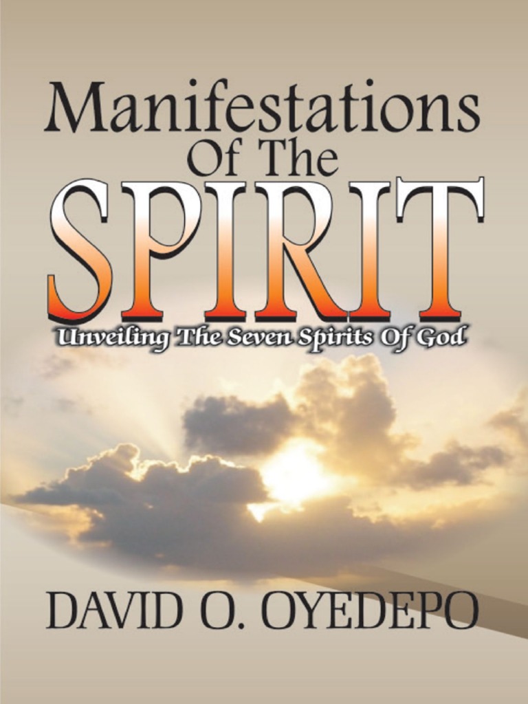 David Oyedepo Manifestations Of The Spirit1 Pdf Anointing Baptism