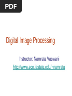 Digital Image Processing: Instructor: Namrata Vaswani