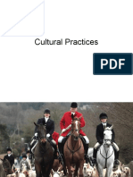 Cultural Practices and its meanings
