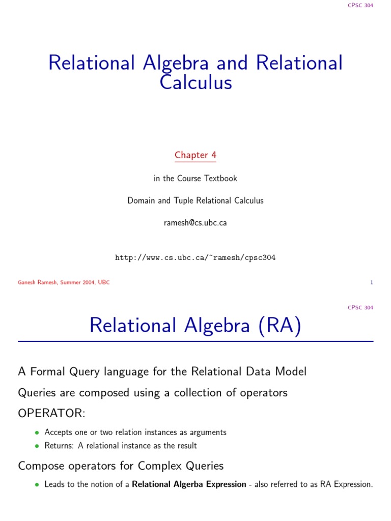 Relational Algebra and Relational Calculus: in The Course Textbook ...