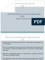 Andrew Heywood, Chp. 18: International Organisations AND The United Nations