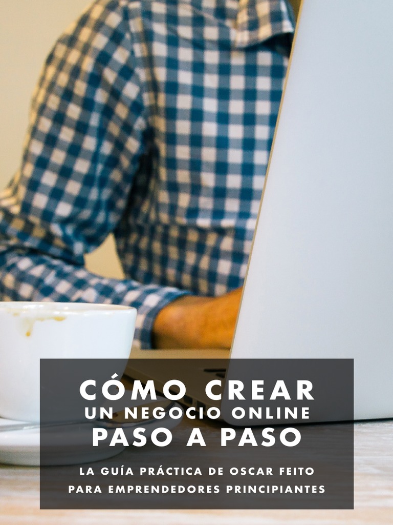 Cómo Crear Un Negocio Online V3 PDF | PDF | Marketing | Blog