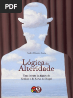 Lógica da Alteridade uma leitura da figura do Senhor e do Servo de Hegel.pdf