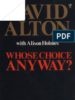 Whose Choice Anyway