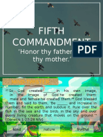 Fifth Commandment: Honor Thy Father and Thy Mother.'