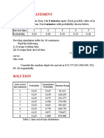 Problem Statement: Probability Random Range Inter Arrival Time (Minutes) Cummulative Probability