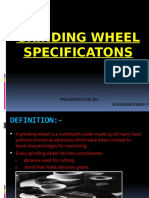 Grinding Wheel Specificatons: Presentation By:-Bhubaneswar Fomb