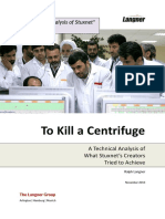 To Kill A Centrifuge