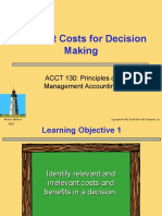 Relevant Costs For Decision Making: ACCT 130: Principles of Management Accounting