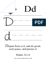 Epart From Evil, and Do Good Seek Peace, and Pursue It. Psalm 34:14