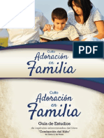 La Familia, Adoracion