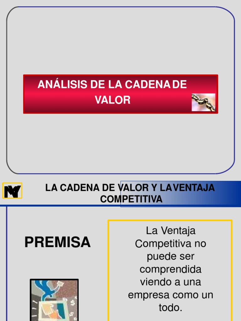 Analisis de La Cadena de Valor PDF | PDF | Cadena de valor | Ventaja ...
