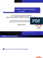TSC 2002 Digital Image Processing: DR K.C.Raveendranathan SM IEEE Fie & C.Eng, Fiete, LM Iste, LM Csi and LM Irss