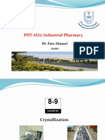 PHT 432) ) Industrial Pharmacy: Dr. Fars Alanazi