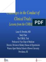 Challenges in The Conduct of Clinical Trials:: Lessons From The CORAL Trial