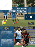 Como Ser Parte de Futbol 7 Bolivia