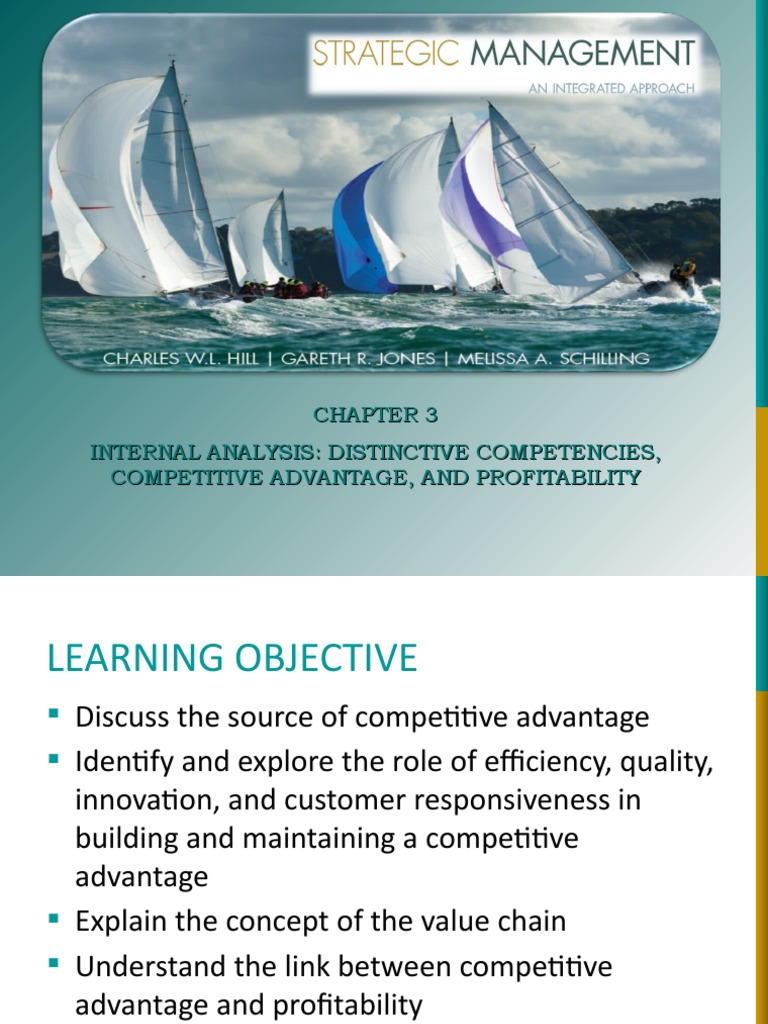 Internal Analysis: Distinctive Competencies, Competitive Advantage, and ...