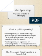 Public Speaking: Prepared by Belle C. Manlapig