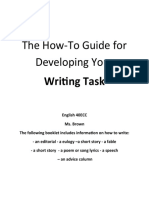 The How-To Guide For Developing Your: Writing Task