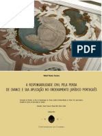 A Responsabilidade Civil Pela Perda de Chance e Sua Aplicacao No Ordenamento Juridico Portugues