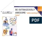 Be Outrageously Awesome: "While Working From Home"