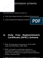 Duty Remission Scheme