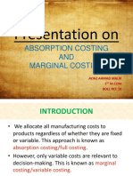 Presentation On: Absorption Costing AND Marginal Costing