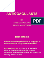 Anticoagulants: BY: Saleema Allana MSCN, Akusonam