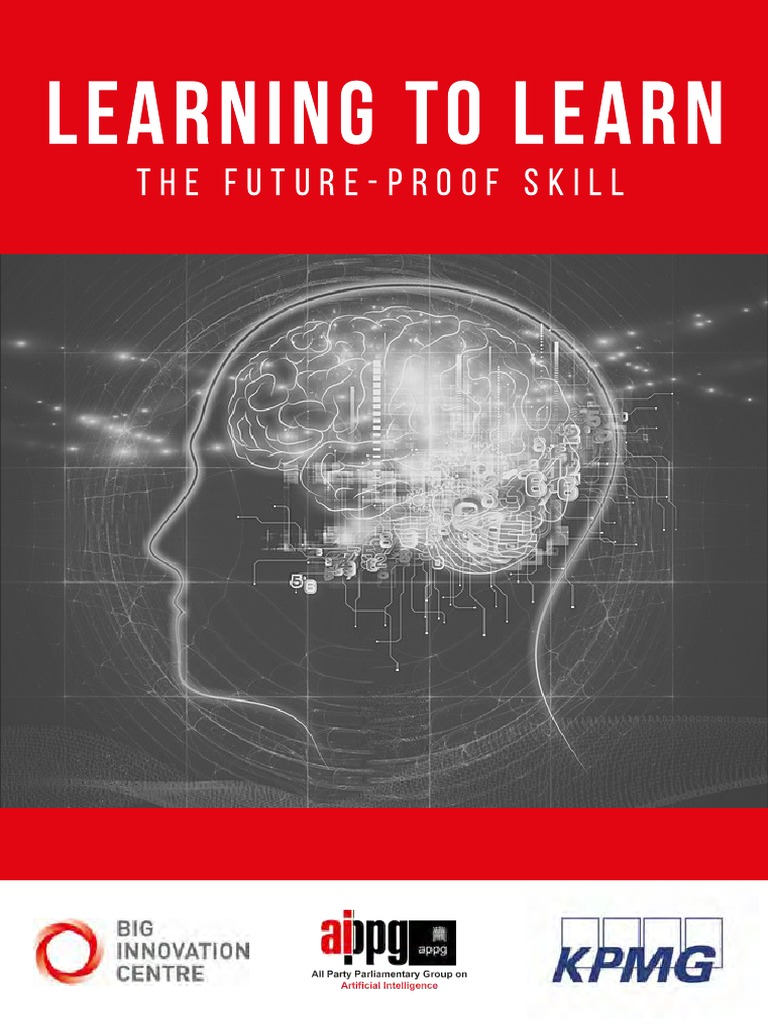 Learning To Learn: The Future-Proof Skill | PDF | Artificial ...