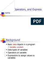Types, Operators, and Express Ions
