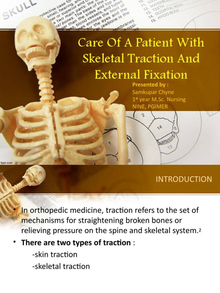 Nursing Care for Skeletal Traction | PDF | Clinical Medicine | Health ...