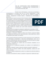 Nuevo Esquema de Clasificación para Enfermedades y Afecciones Periodontales y Periimplantes Introducción y Cambios Clave de La Clasificación de 1999