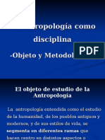 Unidad 1 (a) - Antropología como disciplina - Objeto y Metodología (A)