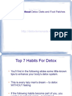 Body Detox Diet - Seven Tips On How You Can Detox Without Detox Pads and Detox Diets